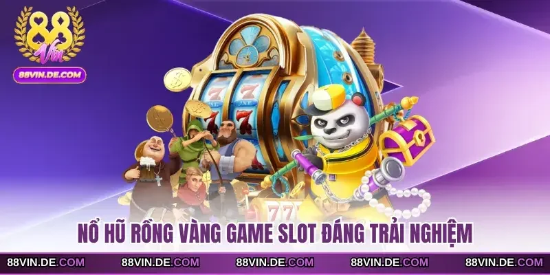 Nổ hũ Rồng Vàng game slot đáng trải nghiệm